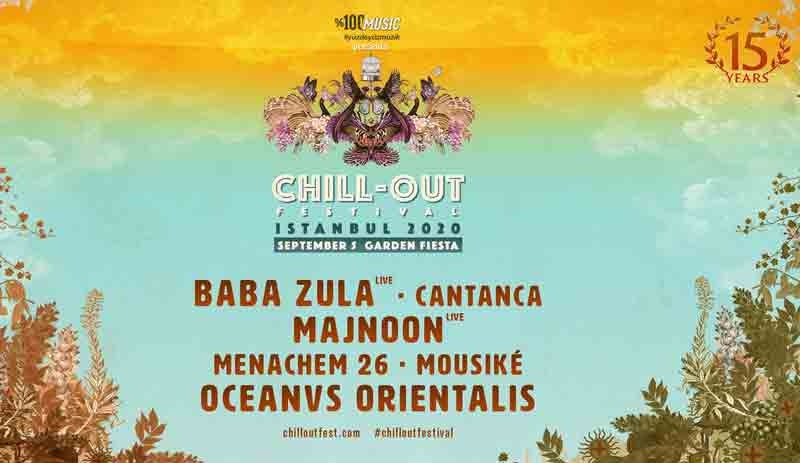 Chill Out Festival 5 Eylul De Istanbul Da
