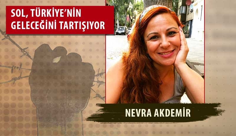 Nevra Akdemir: Bu yangın yerinden çıkmamız ancak HDP ile mümkün olacaktır